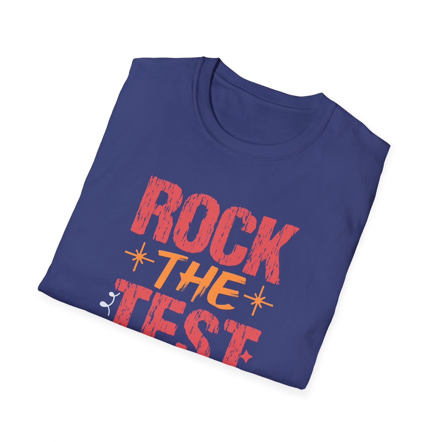 Rock the Test T-Shirt — Teacher State Testing Tee - Motivational Exam Prep Tee for Students