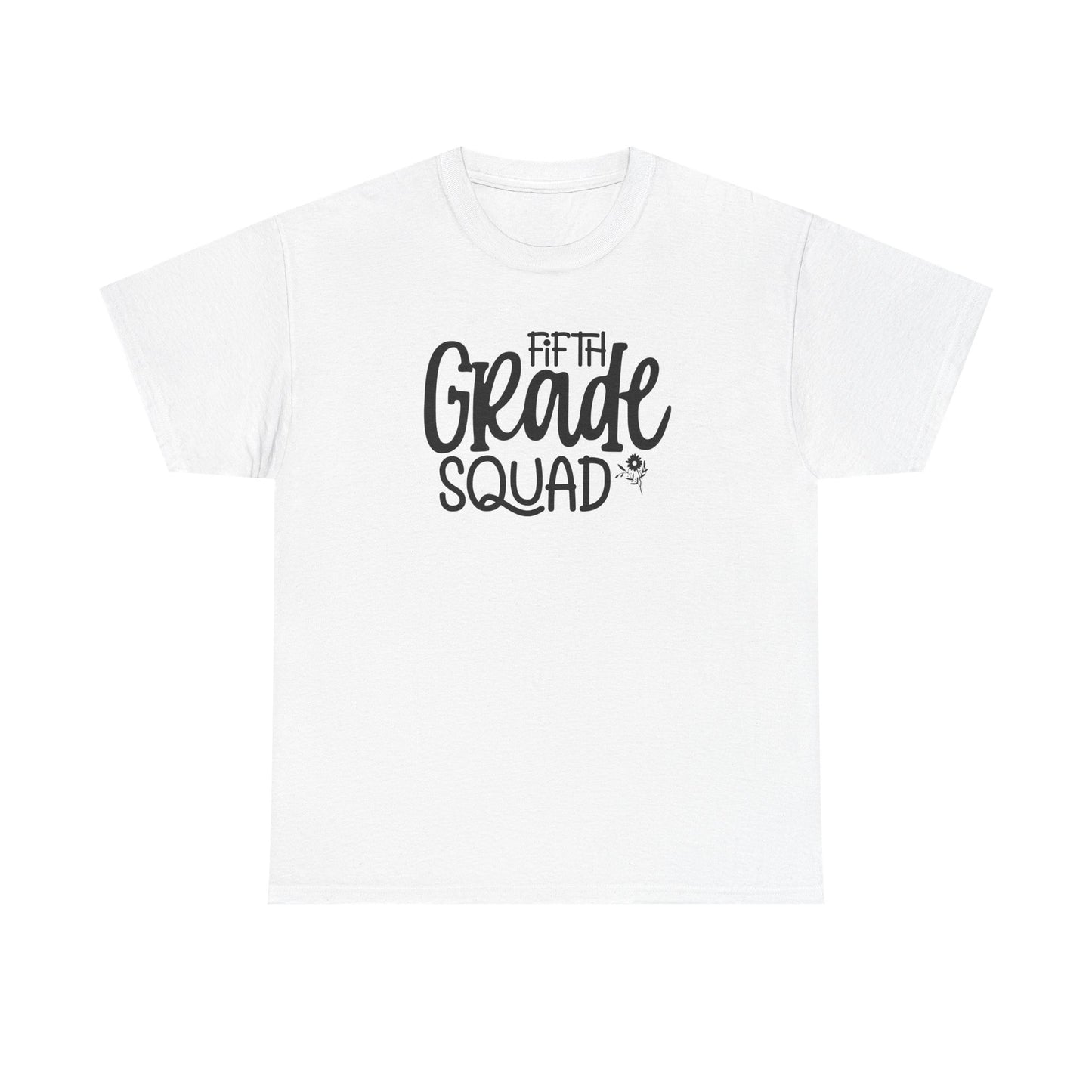 Fifth Grade Squad - Perfect for Teacher Teams