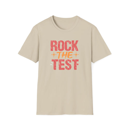 Rock the Test T-Shirt — Teacher State Testing Tee - Motivational Exam Prep Tee for Students