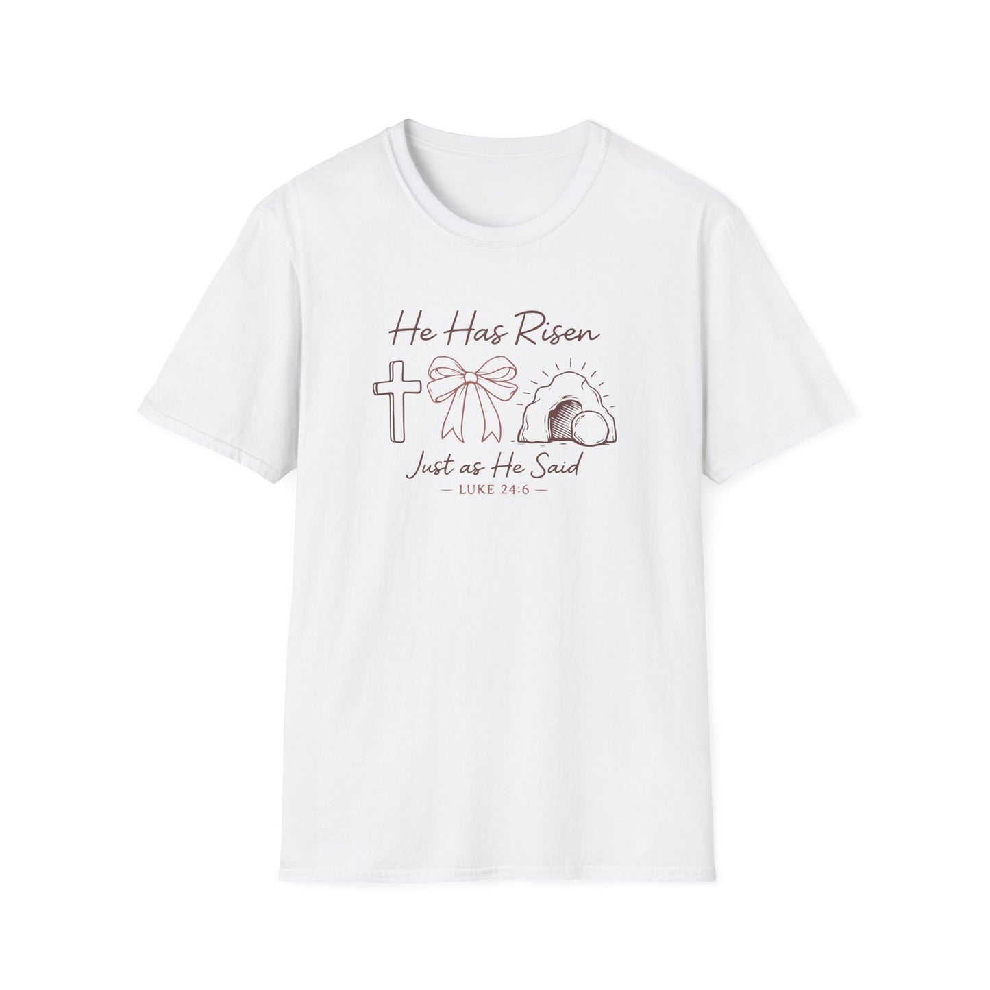 Easter T-Shirt — "He Has Risen" Luke 24:6 Religious Christian Tee