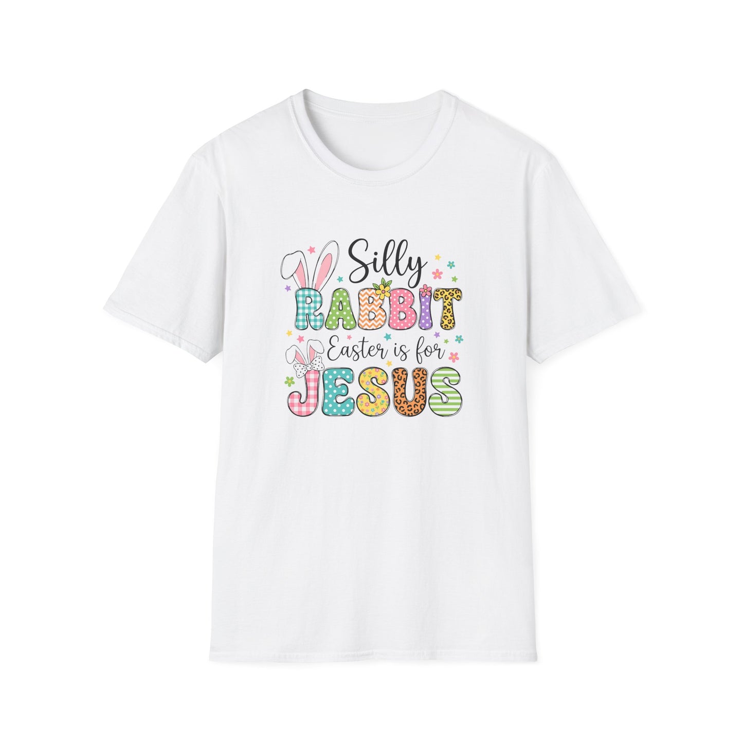 Silly Rabbit Easter Is For Jesus Shirt – Cute Christian Easter Tee, Colorful Faith Based Bunny T-Shirt, Religious Spring Graphic Tee, Easter Sunday Outfit