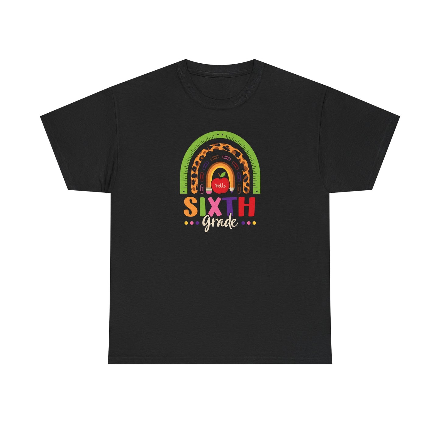 Sixth Grade Shirt - You Can't Measure Up To Us