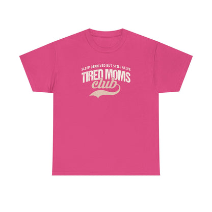 Tired Moms Club Shirt – Funny Mom Life T-Shirt – Sleep Deprived Mom Tee – Coffee Lover Gift for Moms