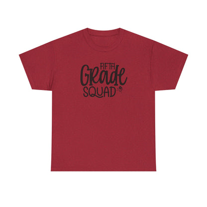 Fifth Grade Squad - Perfect for Teacher Teams