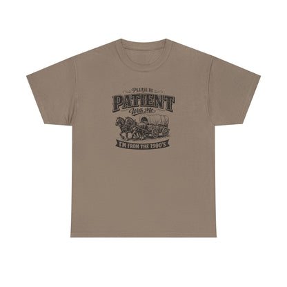 Please Be Patient With Me T-Shirt – Funny Vintage Wagon Graphic Tee, Western Humor Shirt