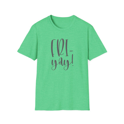 Fri-Yay Shirt