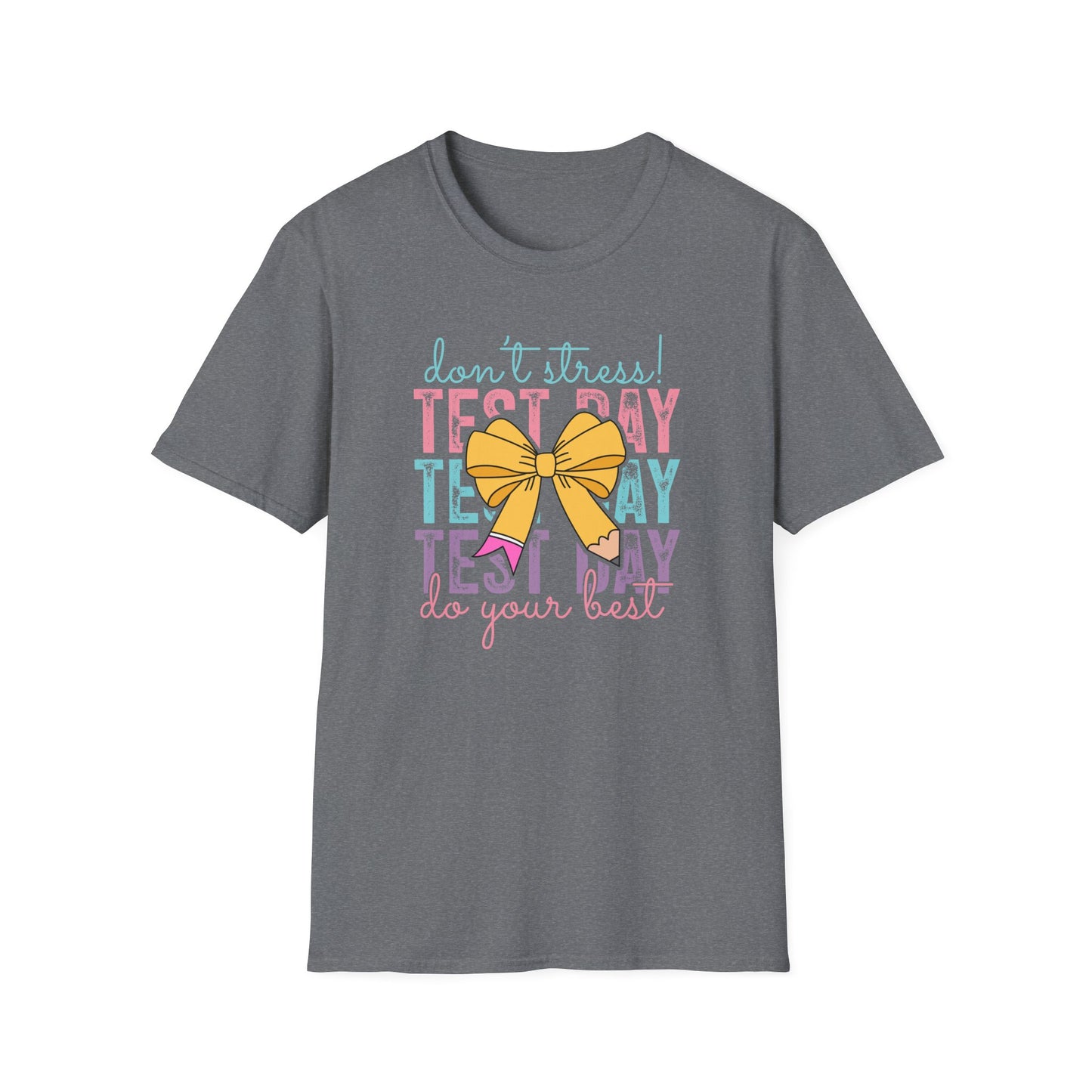 Motivational Testing Shirt – Cute Teacher Tee for State Exams | Encouragement Test Day Outfit - Test Day
