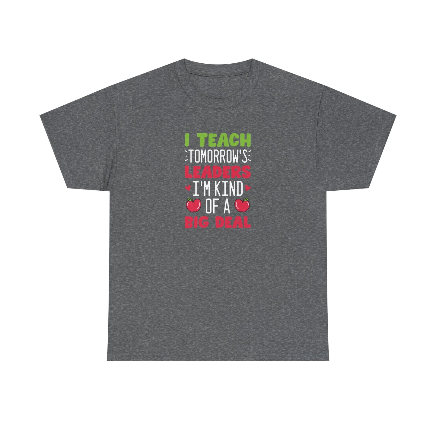 I Teach Tomorrow’s Leaders Shirt | Teacher Inspirational T-Shirt | First Day of School Teacher Tee | Elementary Teacher Gift | Back to School Outfit