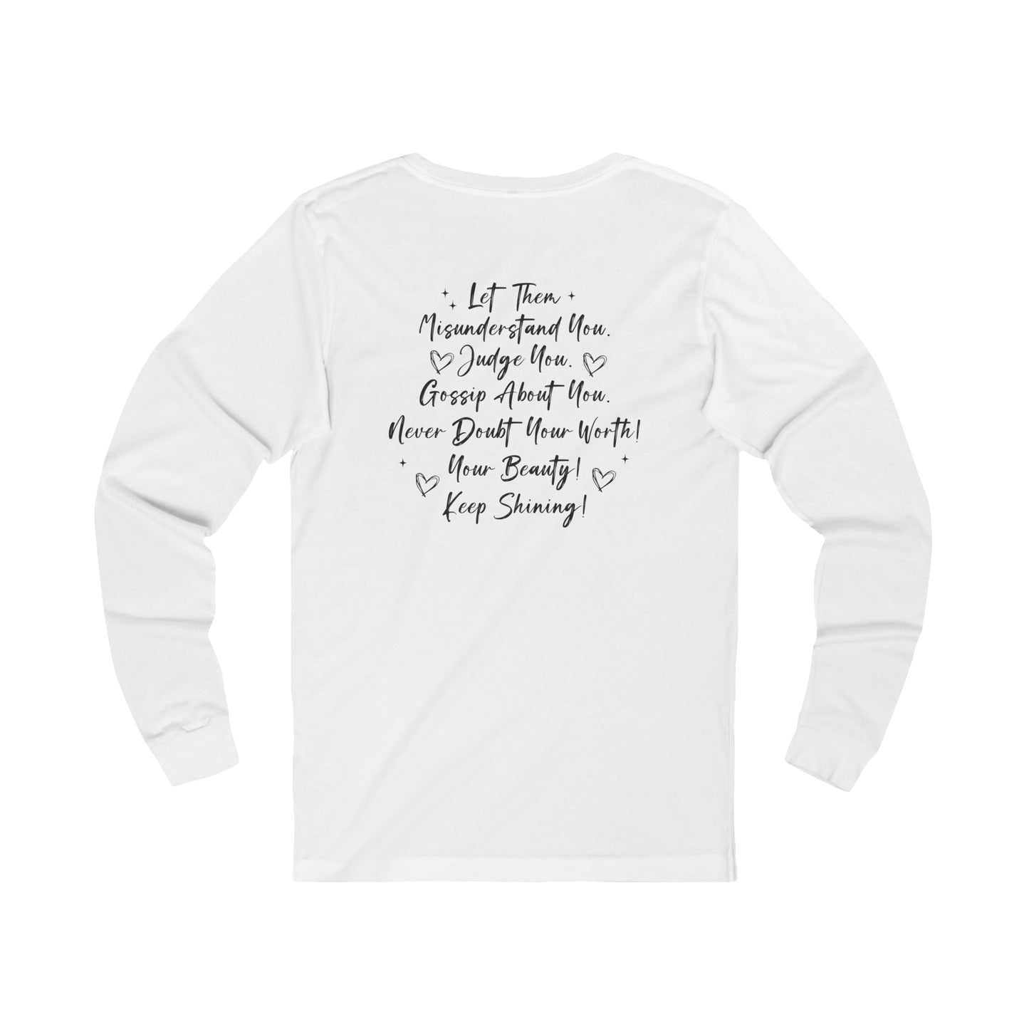 Let Them Long Sleeve Tee — Inspirational 'Let Them' Message Shirt