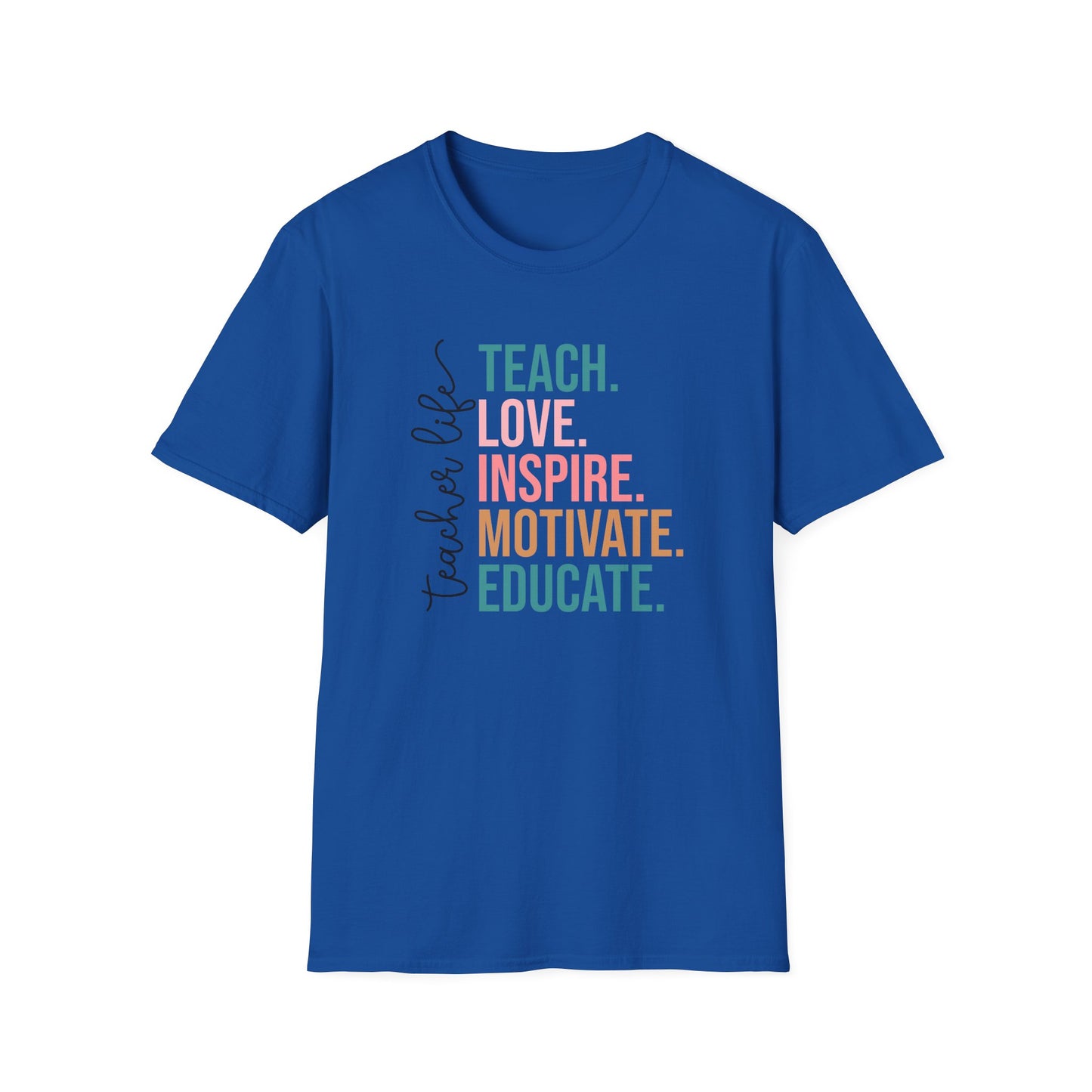 Teach Love Inspire Motivate Educate Shirt – Teacher Life T-Shirt – Inspirational Educator Gift – Cute Back to School Teacher Tee