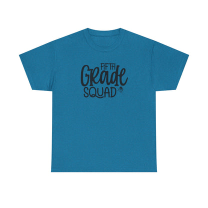 Fifth Grade Squad - Perfect for Teacher Teams