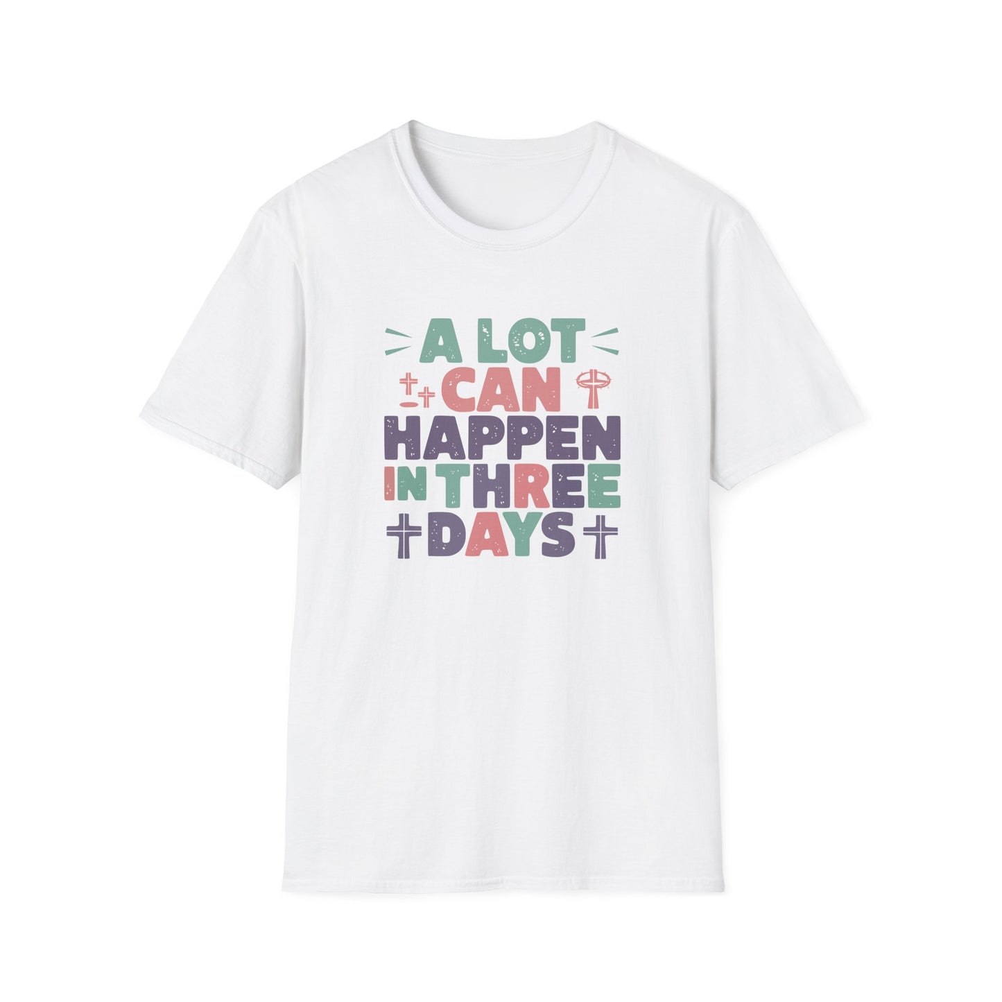 A Lot Can Happen In Three Days T-Shirt – Christian Easter Shirt, Faith Based Religious Graphic Tee, Jesus Resurrection Church Shirt, He Is Risen Christian Tee