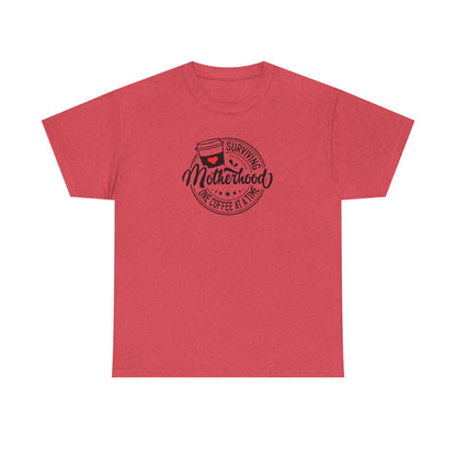 Motherhood & Coffee T-Shirt - "Surviving Motherhood One Coffee At A Time"