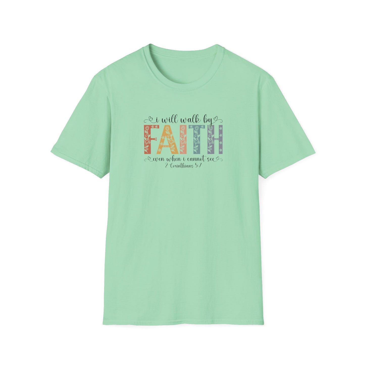 Faith Floral T-Shirt — "I will walk by FAITH" Inspirational Christian Tee