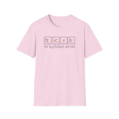 Teacher Periodic Table Shirt | Teacher The Inspirational Element Graphic Tee | Science Teacher Gift