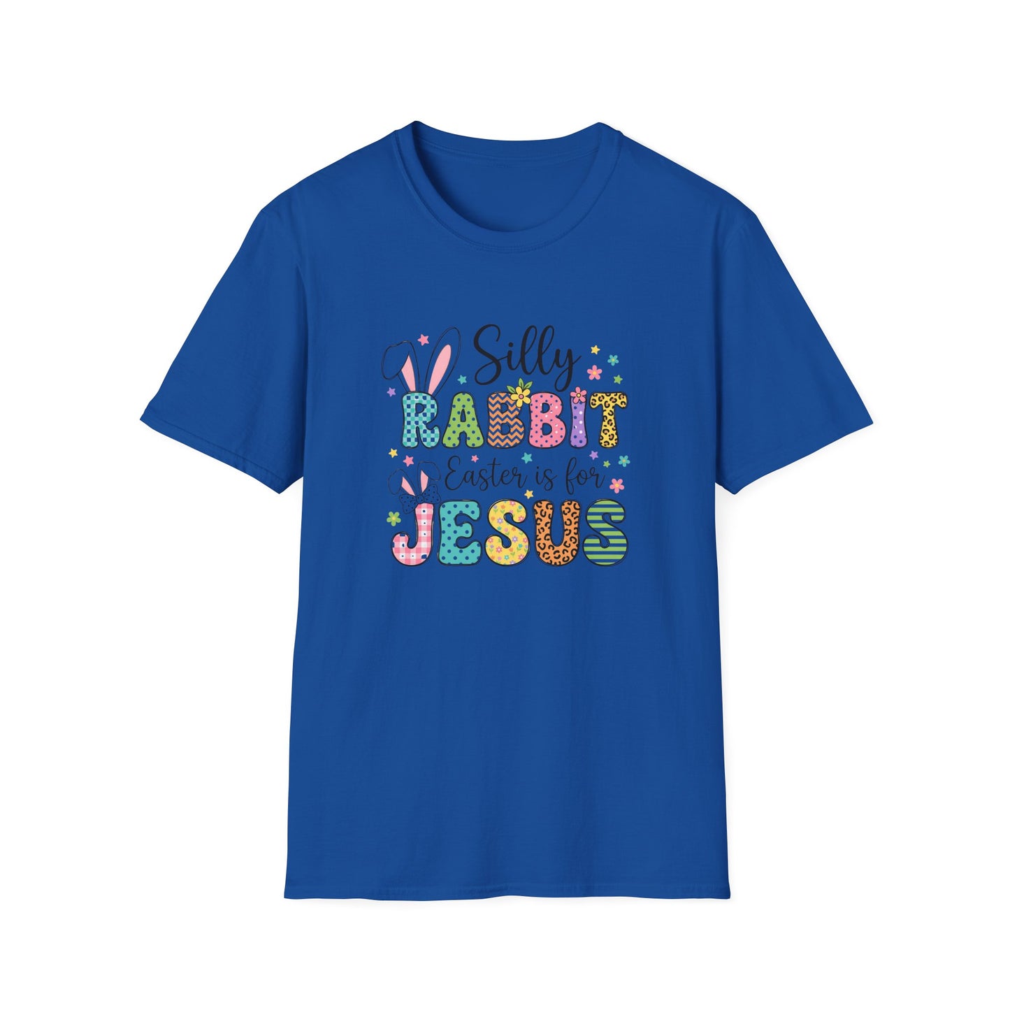 Silly Rabbit Easter Is For Jesus Shirt – Cute Christian Easter Tee, Colorful Faith Based Bunny T-Shirt, Religious Spring Graphic Tee, Easter Sunday Outfit
