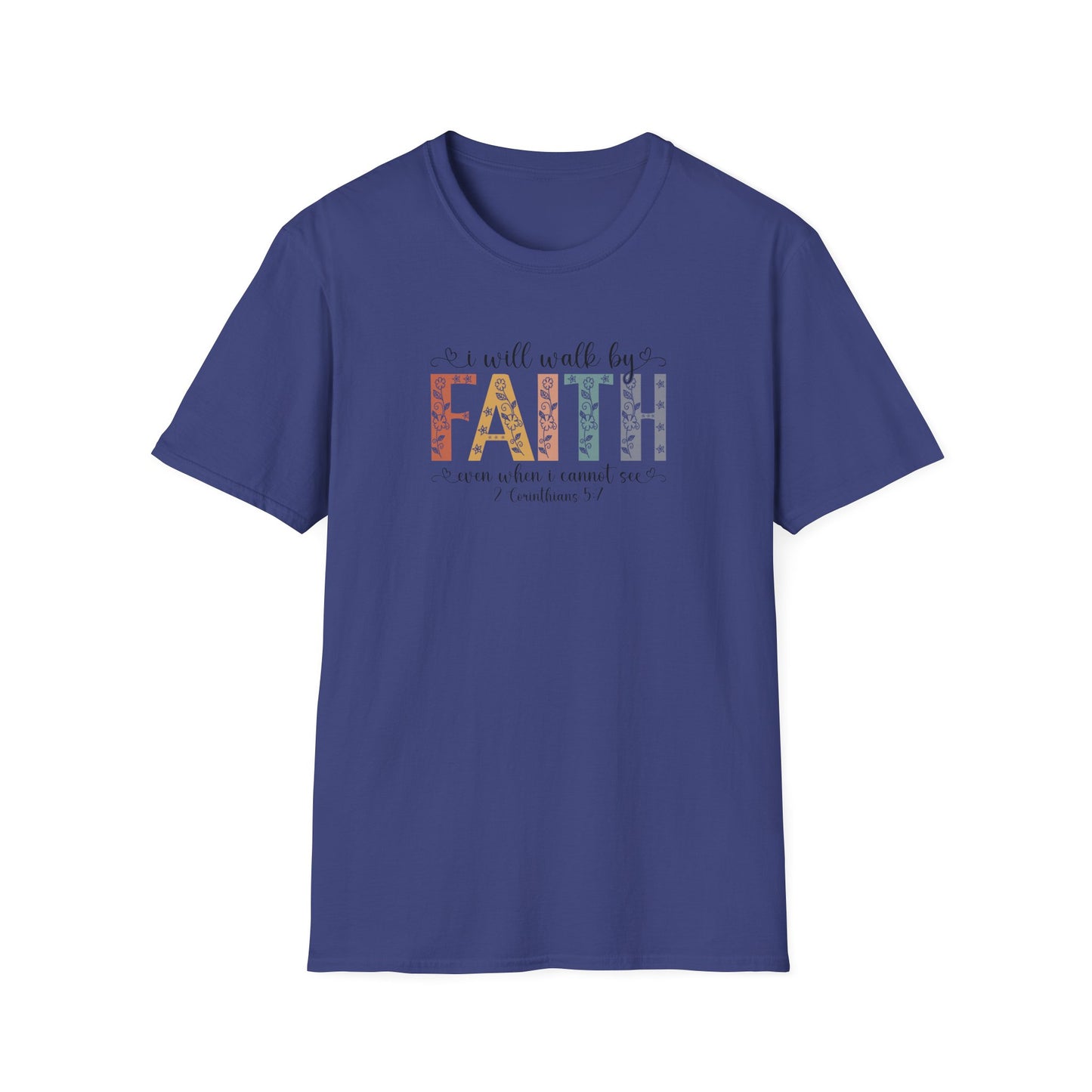 Faith Floral T-Shirt — "I will walk by FAITH" Inspirational Christian Tee