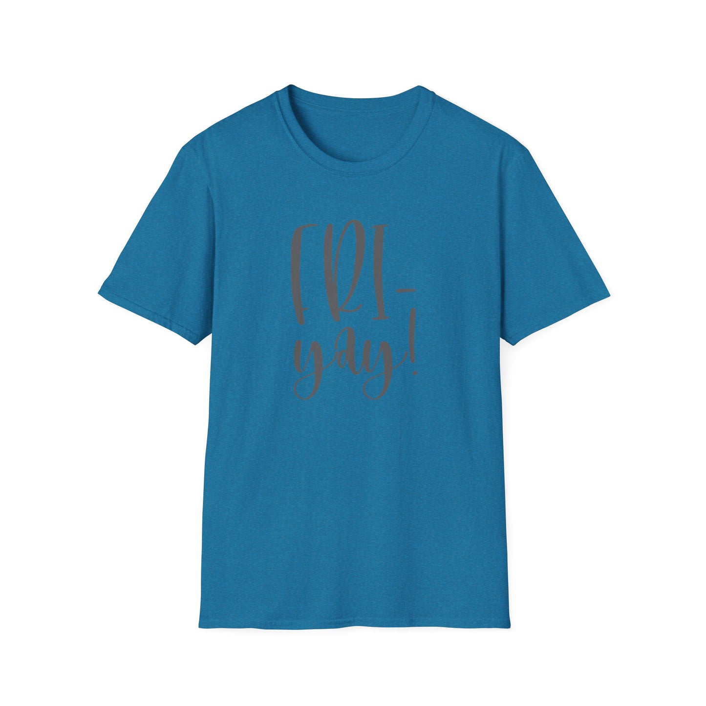Fri-Yay Shirt