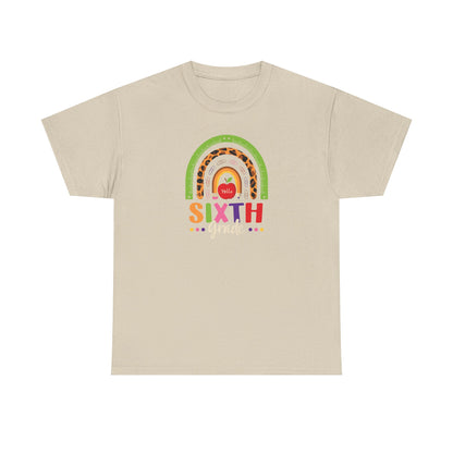 Sixth Grade Shirt - You Can't Measure Up To Us
