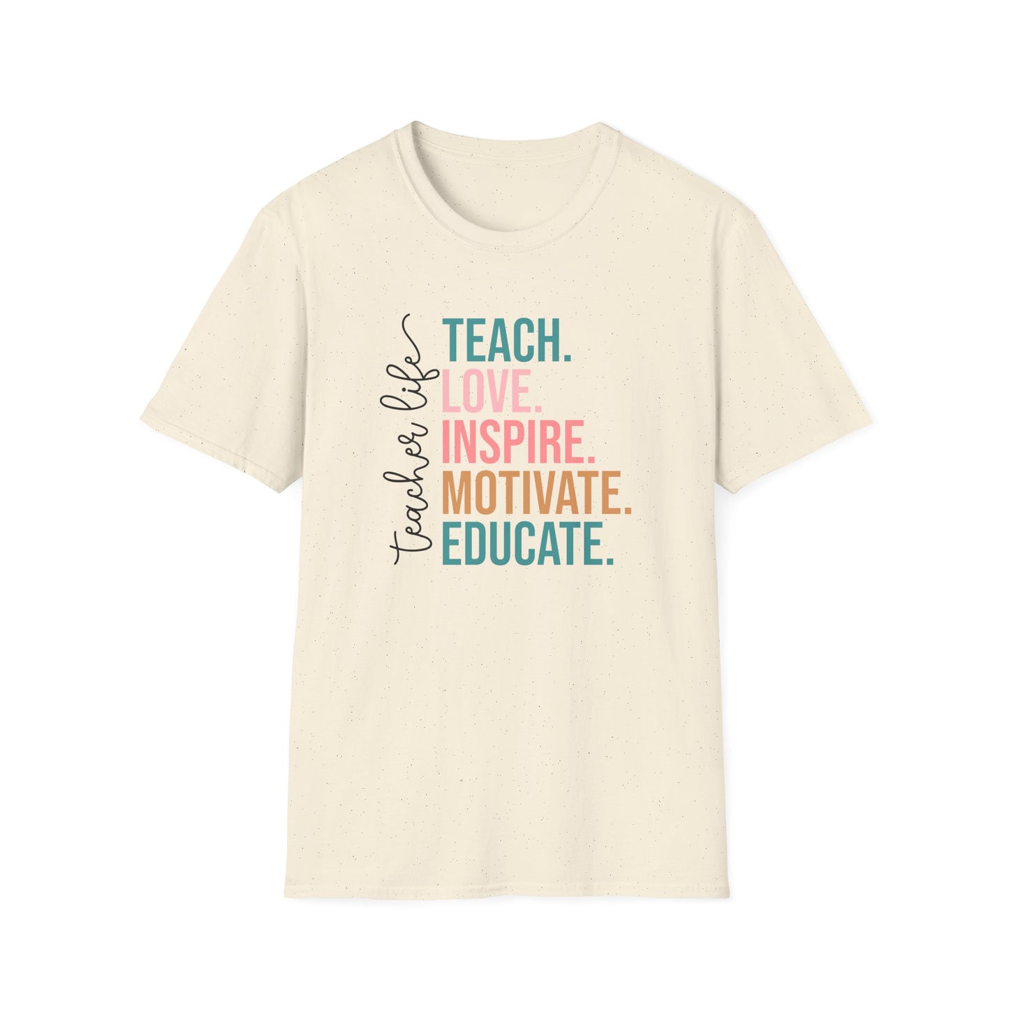 Teach Love Inspire Motivate Educate Shirt – Teacher Life T-Shirt – Inspirational Educator Gift – Cute Back to School Teacher Tee