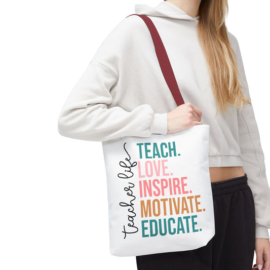 Teacher Life Canvas Tote Bag – Teach Love Inspire Educate Bag – Inspirational Teacher Gift – Reusable Classroom Tote – Back to School