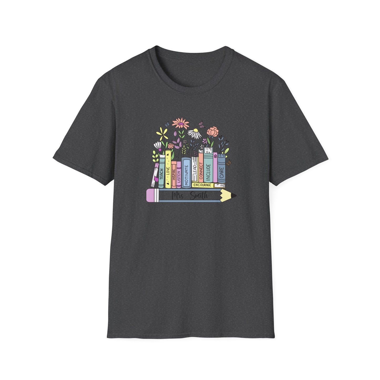 Personalized Teacher Shirt – Custom Name Floral Book T-Shirt – Mrs. Custom Pencil Tee – Teacher Appreciation Gift