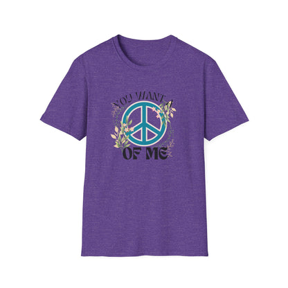 Peace of Me T-Shirt — Floral Peace Sign "You Want a Piece of Me" Graphic Tee
