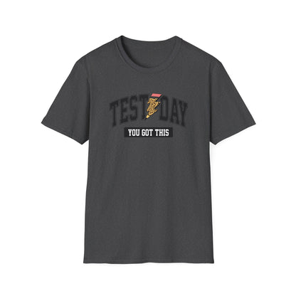 Test Day T-Shirt — "You Got This" Motivational Exam Tee - State Testing