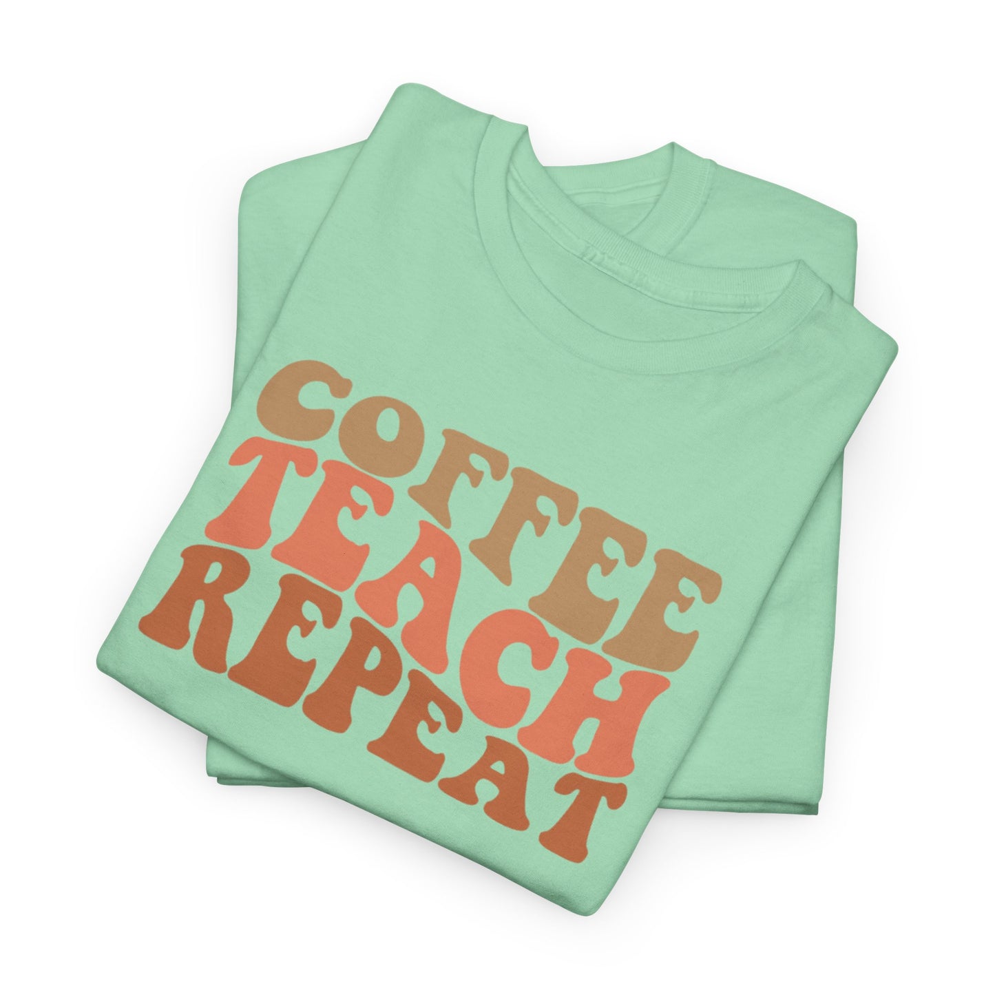 Coffee Teach Repeat Retro Shirt | Vintage Teacher T-Shirt | Cute Back To School Teacher Tee | Coffee Lover Educator Gift
