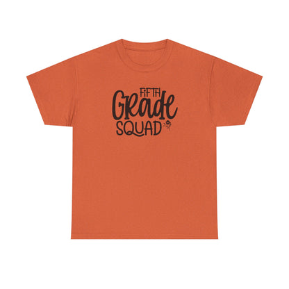 Fifth Grade Squad - Perfect for Teacher Teams