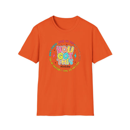 You Got This T-Shirt — Teacher State Testing - Positive Motivational Graphic Tee