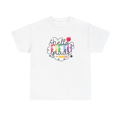Hello Fifth Grade Shirt -  Playful & Fun 🍎