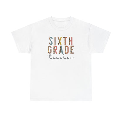 Sixth Grade Teacher - This Shirt Adds Style - Best Seller
