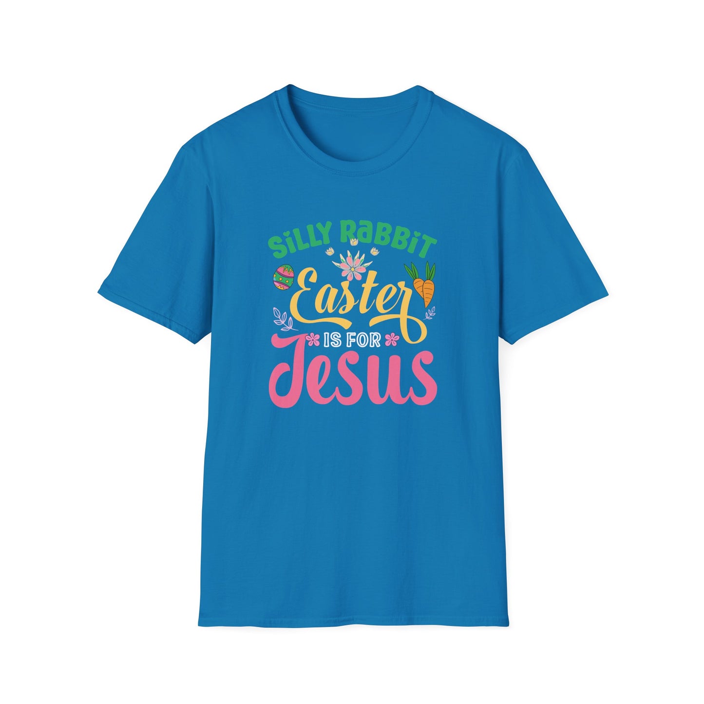 Silly Rabbit Easter Is For Jesus Shirt – Cute Christian Easter Bunny Tee, Faith Based Easter T-Shirt, Religious Spring Graphic Tee, Christian Gift