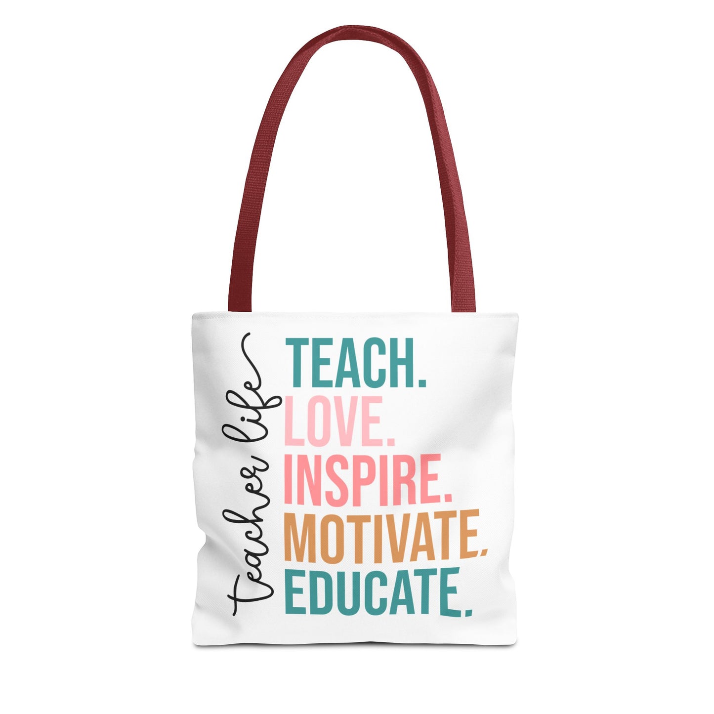 Teacher Life Canvas Tote Bag – Teach Love Inspire Educate Bag – Inspirational Teacher Gift – Reusable Classroom Tote – Back to School