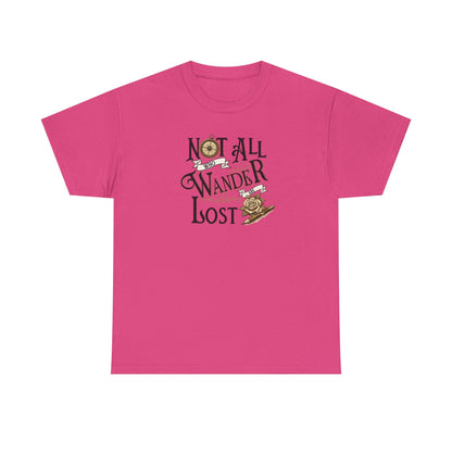 Not All Who Wander Are Lost T‑Shirt – Adventure Travel Graphic Tee