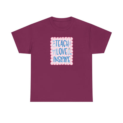 Teach Love Inspire T-Shirt — Cute Pastel Teacher Appreciation Tee