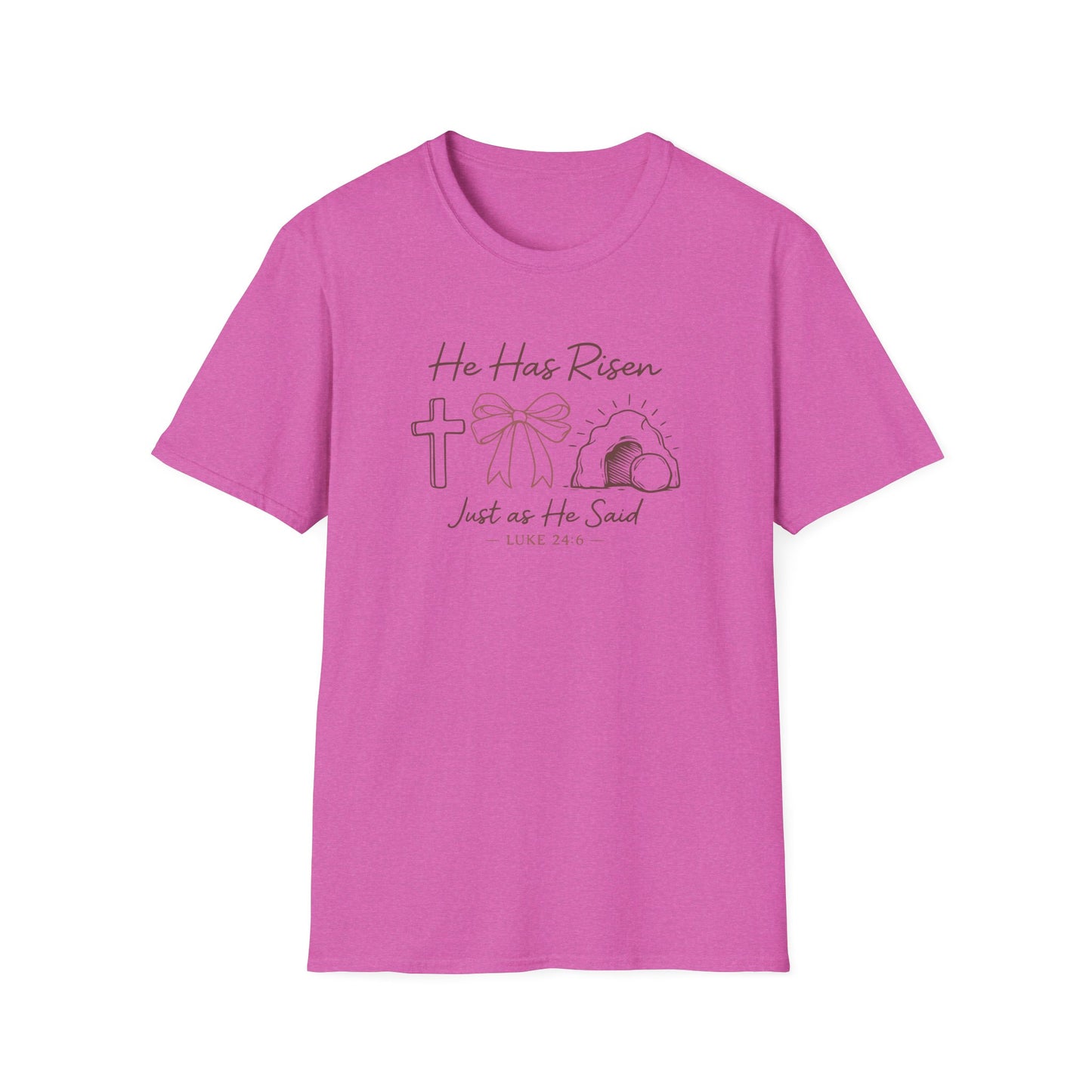 Easter T-Shirt — "He Has Risen" Luke 24:6 Religious Christian Tee