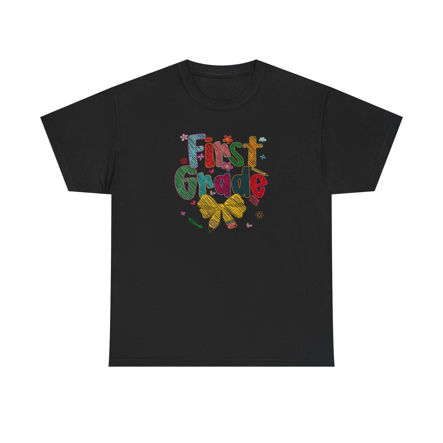 1st Grade Shirt - Classroom Favorite and Best Seller