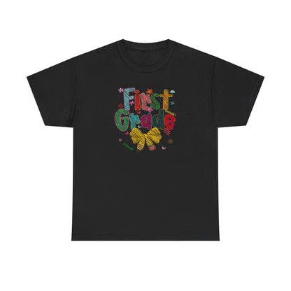 1st Grade Shirt - Classroom Favorite and Best Seller