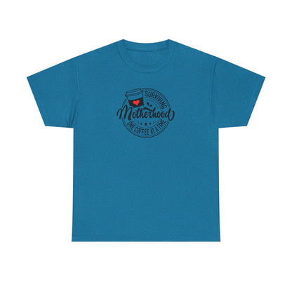 Motherhood & Coffee T-Shirt - "Surviving Motherhood One Coffee At A Time"