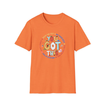 State Testing Motivation Shirt – “You Got This” Teacher & Student Test Day T-Shirt | Testing Week Encouragement Tee