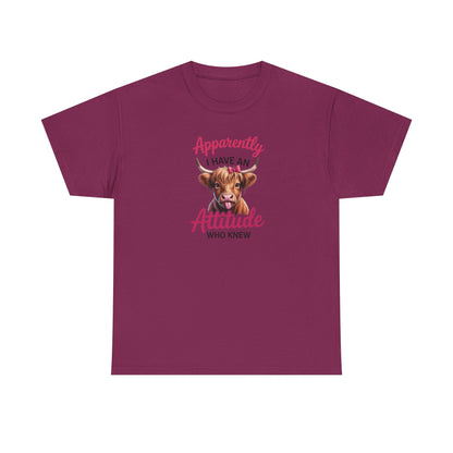 Funny Cow Shirt – “Apparently I Have An Attitude Who Knew” – Cute Highland Cow Tee – Sassy Cowgirl Graphic Shirt