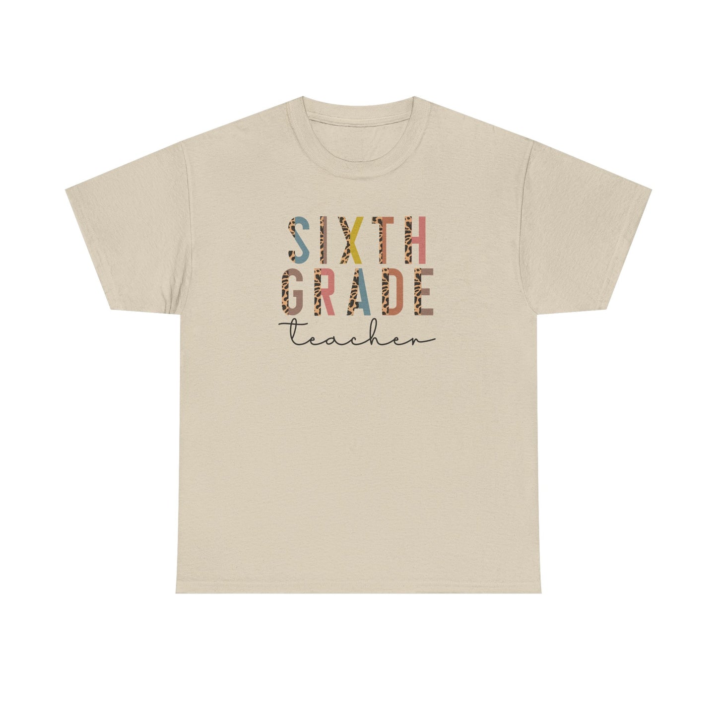 Sixth Grade Teacher - This Shirt Adds Style - Best Seller