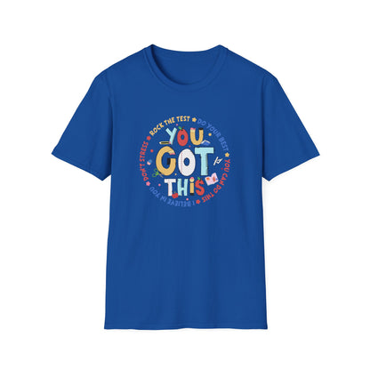 State Testing Motivation Shirt – “You Got This” Teacher & Student Test Day T-Shirt | Testing Week Encouragement Tee