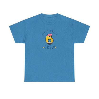 Sixth Grade Teacher T-Shirt - Cute Back-to-School Tee -  Teacher Team Tee