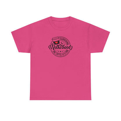 Motherhood & Coffee T-Shirt - "Surviving Motherhood One Coffee At A Time"