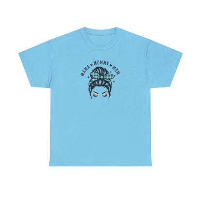 Mama Mommy Mom Graphic T-Shirt – Messy Bun Mom Life Tee