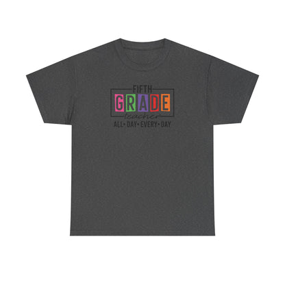 Fifth Grade All Day Every Day! - Team Favorite