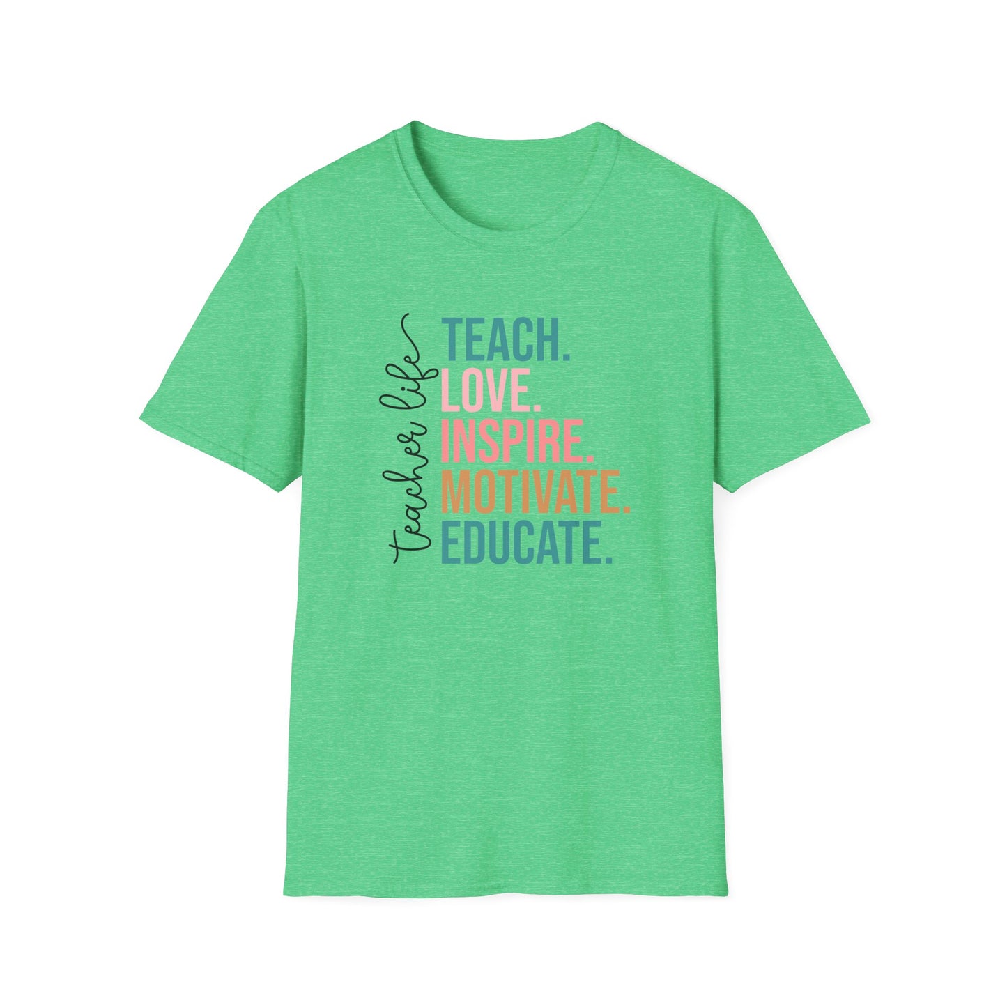 Teach Love Inspire Motivate Educate Shirt – Teacher Life T-Shirt – Inspirational Educator Gift – Cute Back to School Teacher Tee